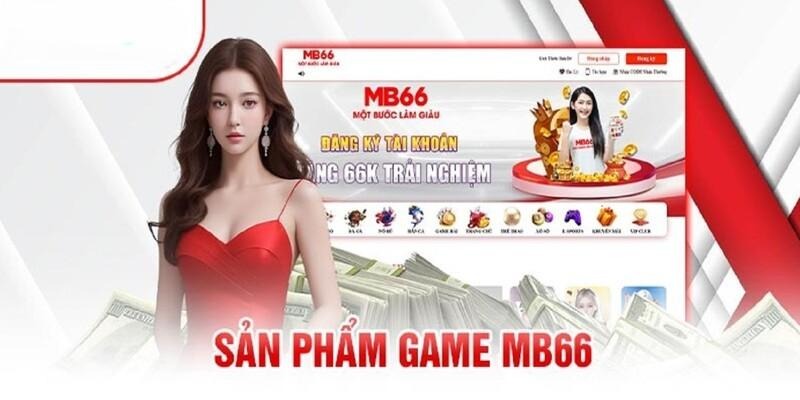 Phá đảo kho game thú vị, đỉnh cao chỉ có tại MB66