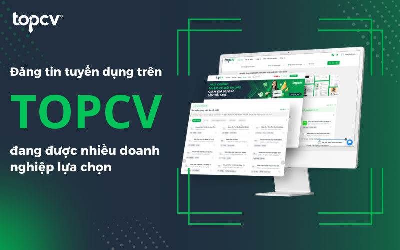 Tuyển dụng trên các website như TopCV đang được nhiều doanh nghiệp lựa chọn